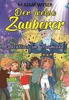 Cover Der weise Zauberer - Abenteuer im Traumland