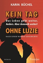 Cover Kein Tag ohne Luzie von Karin Büchel