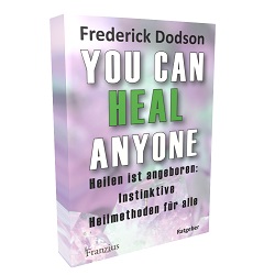 3D-Cover You can heal anyone - Heilen is angeboren